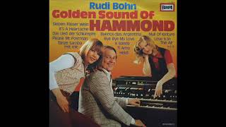 Rudi Bohn - Golden Sound Of Hammond - Instrumental - Seite 1 - Titelauswahl