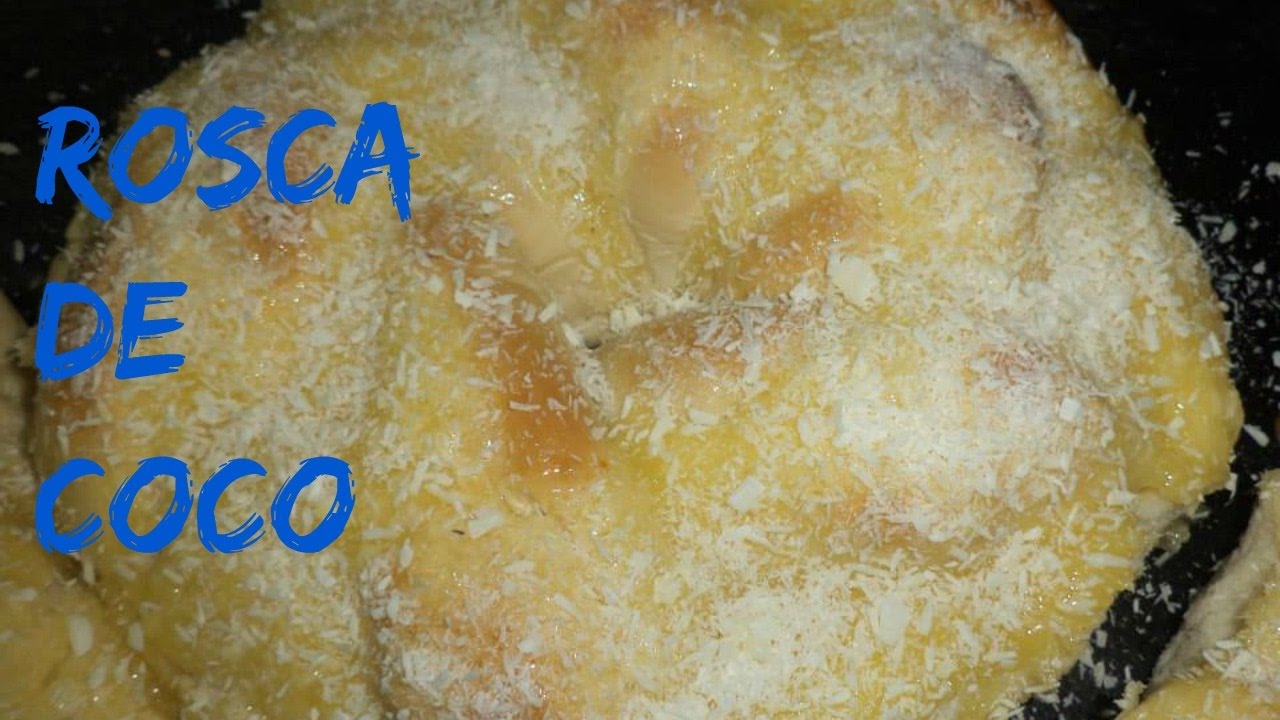 ROSCA DE COCO