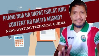 TUTORIAL: PAANO SUMULAT NG NILALAMAN NG BALITA MISMO (NEWS WRITING)