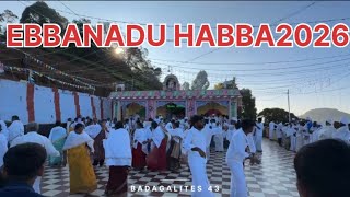 Ebbanadu Hethai Habba 2026 | Day 4 | Baduga Festival #badagalites43 #habba2026
