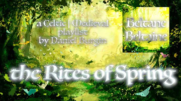 BELTAINE | one hour of magical Celtic|Medieval music for Beltane