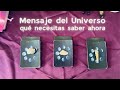 Mensaje del Universo ¡Lo que necesitas saber! ✨Tarot interactivo