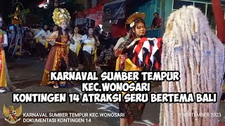 KARNAVAL SUMBER TEMPUR GUNUNGKAWI KEC.WONOSARI KONTINGEN 14 SERU