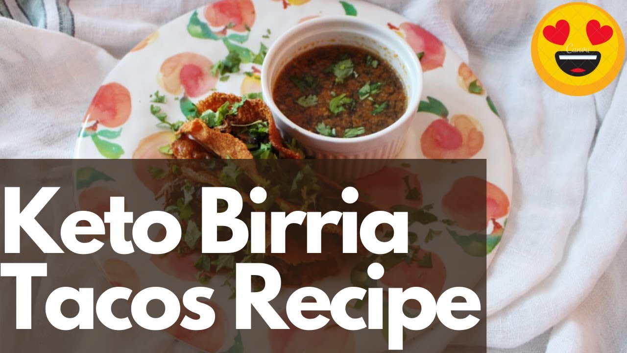 Keto Birria Tacos Recipe Low Carb Birria De Res 😍 The Keto World