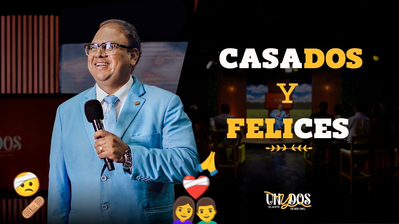Casados y Felices I UNYDOS