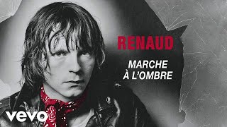 Renaud - Marche à l'ombre chords