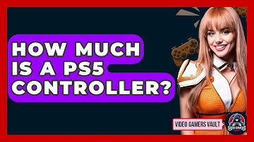 How Much Is A PS5 Controller? - Video Gamers Vault