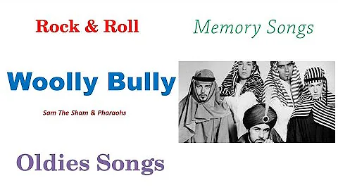 Woolly Bully | With Lyrics | Sam The Sham & The Pharaohs | Oldies & Memories Songs 60s ||