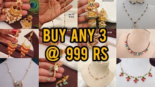 Buy any 3 at 999 rs offer on one gram gold earrings and chains 78010 69239 