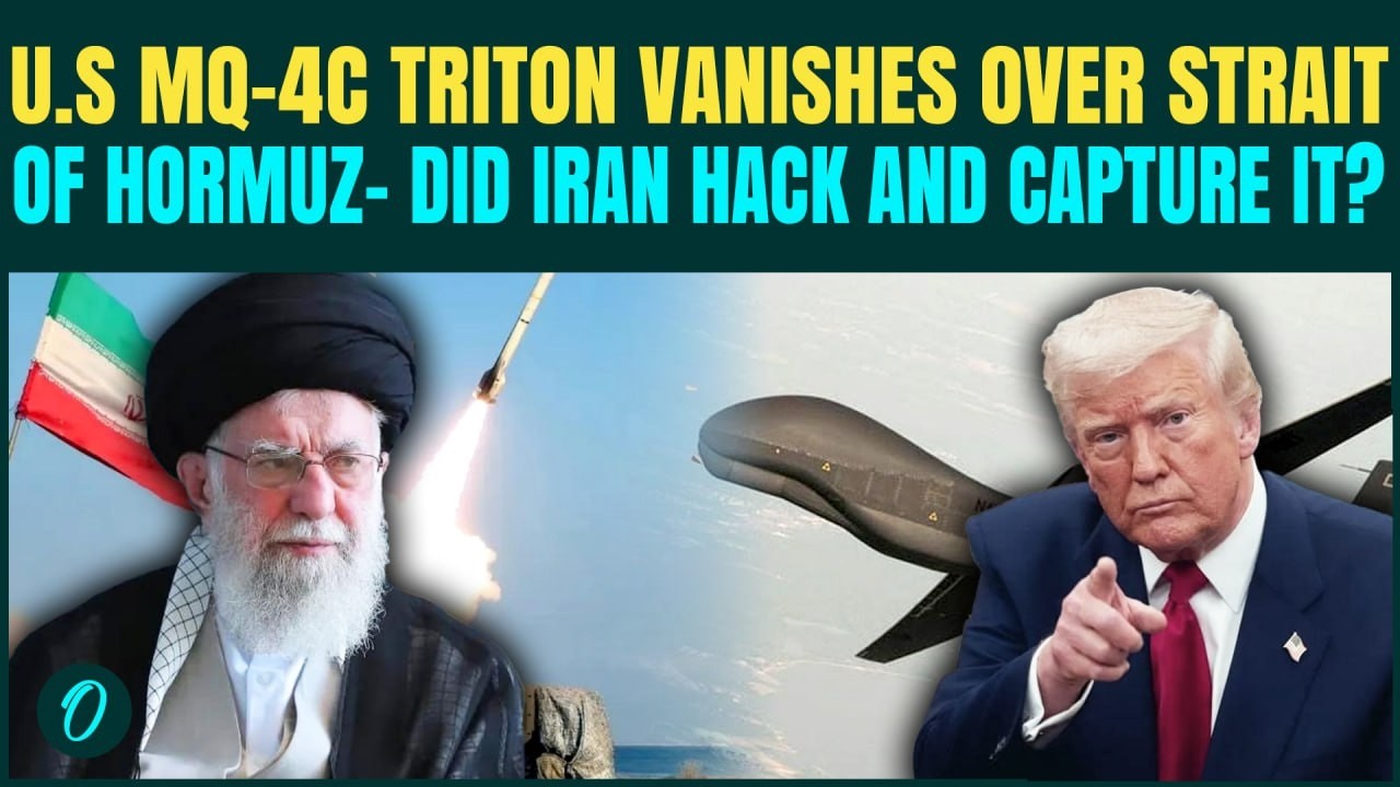 U.S Iran War: Iran SHOOTS DOWN U.S’ $220 Mn Drone? Trump’s MQ-4C Triton Disappears at 33,000 Feet