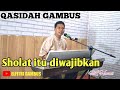 Sholat itu diwajibkan qasidah cover by ul husni  elfitri gambus