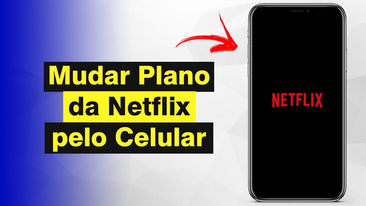 Saiba como mudar a senha da Netflix pelo celular