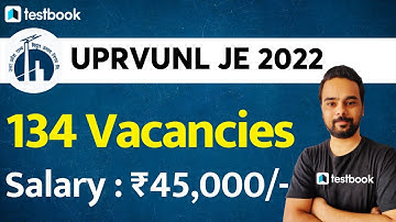 UPRVUNL Vacancy 2022 Out! | UPRVUNL JE New Vacancy, Salary, Eligibility, Selection Process