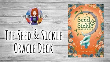 The Seed & Sickle Oracle Deck
