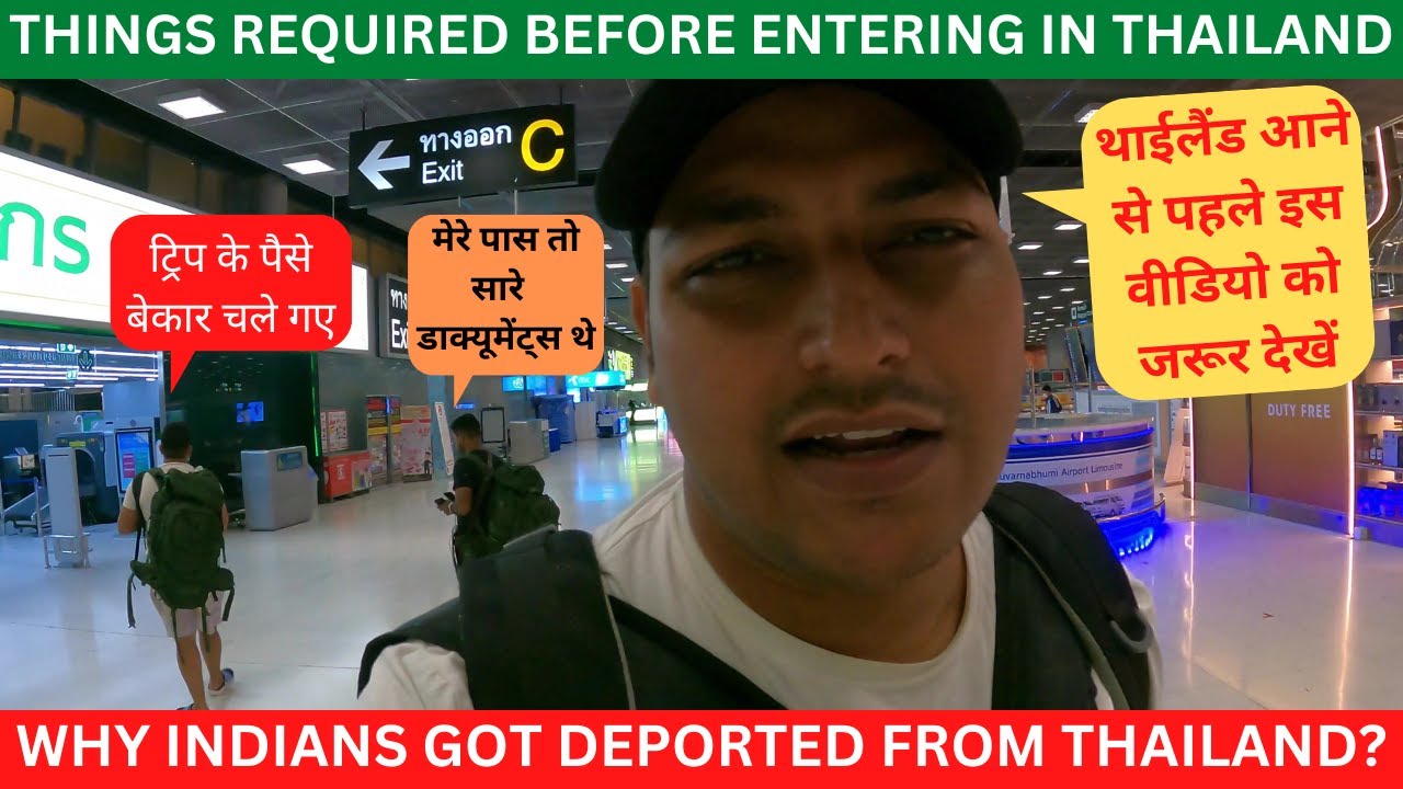 India To Thailand Immigration Process| Things Required For Visa On ...