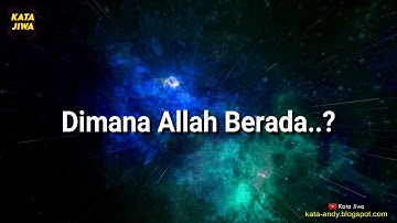 DIMANA ALLAH..? | Andy Firmansyah  - Kata Jiwa