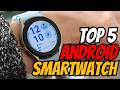 Best Android Smartwatch 2026: Samsung Galaxy Watch Ultra vs Pixel Watch 4 &amp; More! (Buyer's Guide)