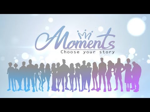 NEW STORY GAME: Moments-Choose Your Story