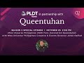 Queentuhan Season 2 Special Episode: Miss Universe Philippines 2020 After-Coronation Queentuhan