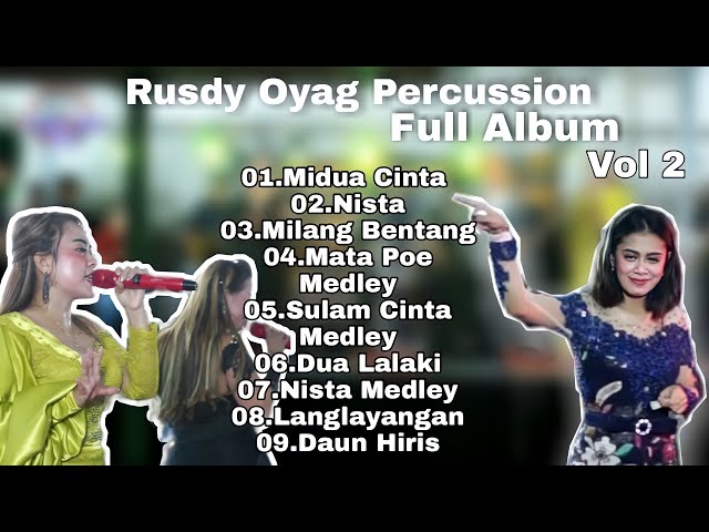 RUSDY OYAG FULL ALBUM LIVE LEMBANG VOL 2 class=