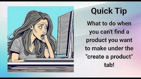 Quick Tip: How to find a Product that isn