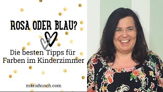 Rosa oder Blau? Die besten Tipps für Farben im Kinderzimmer | Kinderzimmer | Raumtalk 202