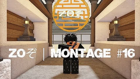 ZOぞ | Montage #16