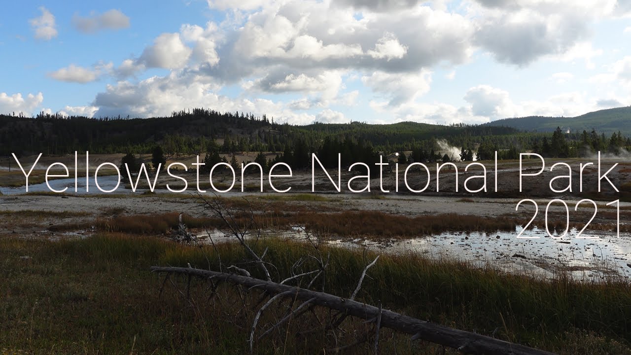 Photographing Yellowstone National Park 2021 |  Landscape Photography w/ Canon R5 | 4K
