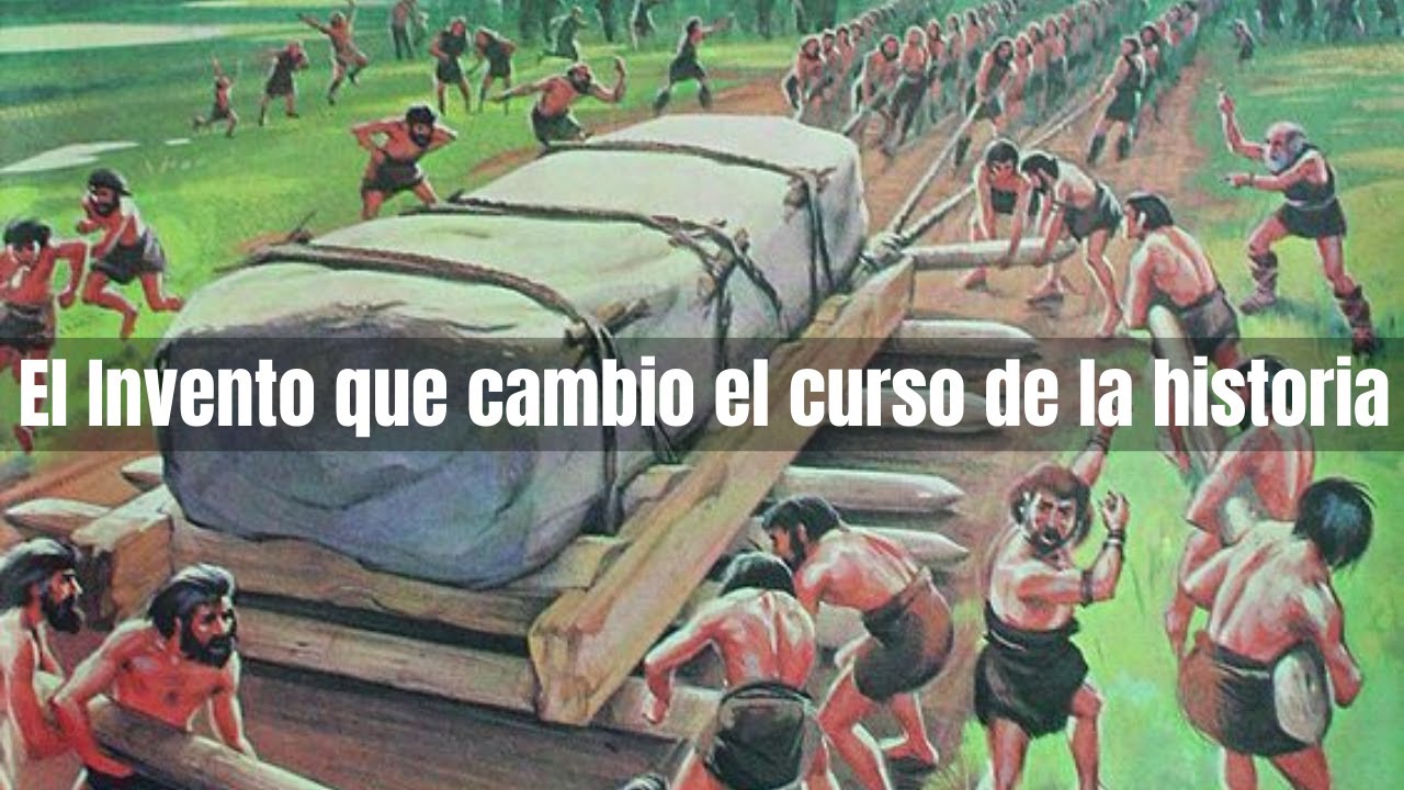La Rueda | Un Invento que Marcó la Historia y Nuestro Presente - YouTube