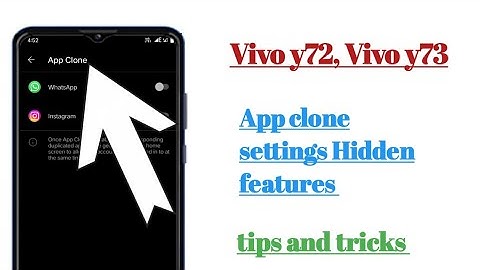 Vivo y72, y73 app clone settings Hidden features how to use