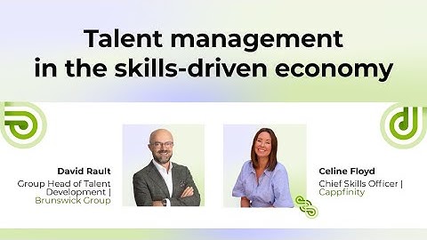Talent management in the skills-driven economy