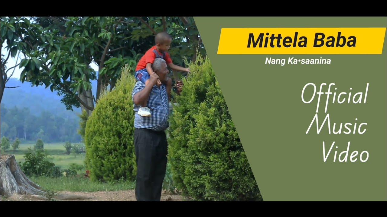 Mitela Baba l Official music video l Garo fathers day song