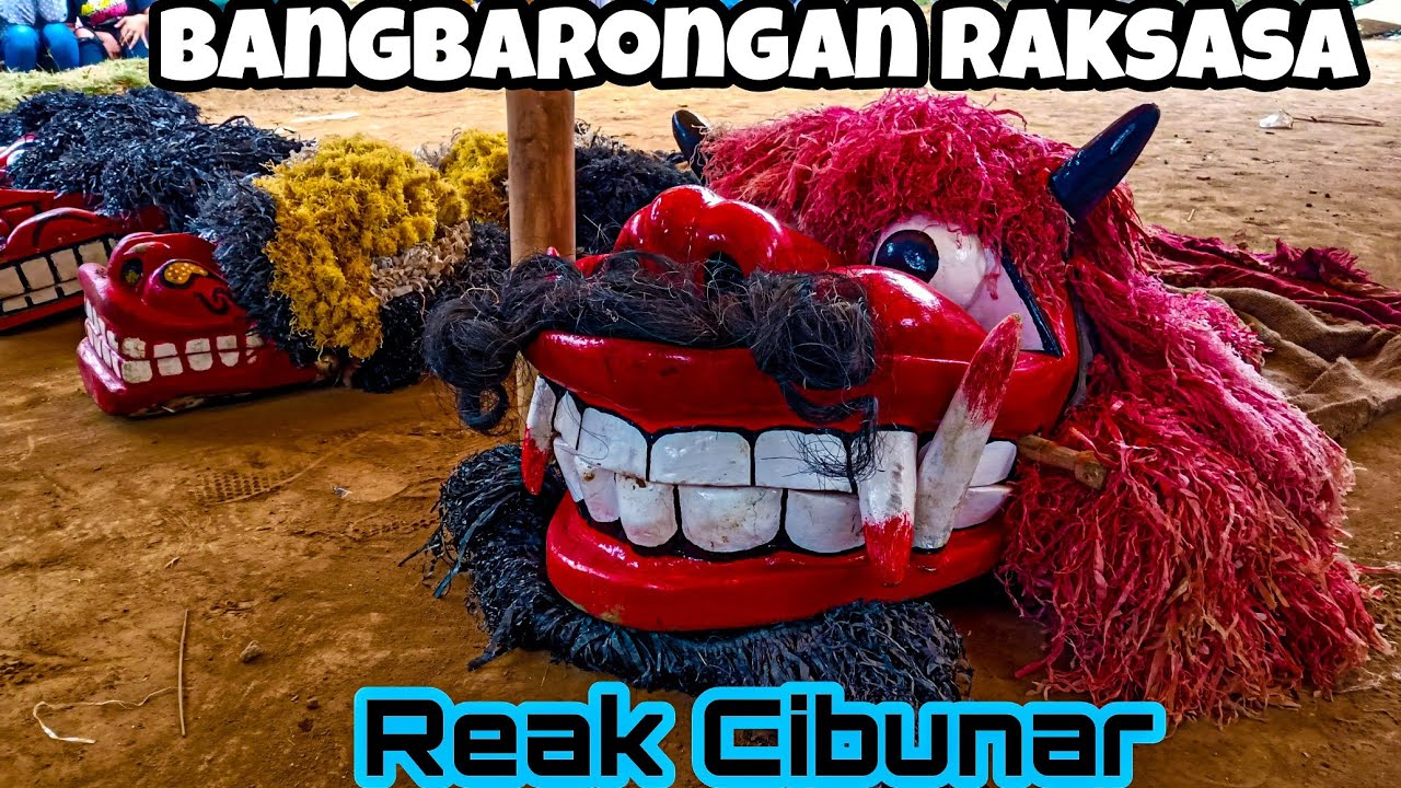 Bangbarongan Terbesar || Reak Di Dusun Cibunar