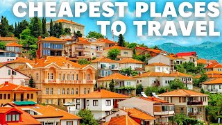 12 best and cheapest places to travel