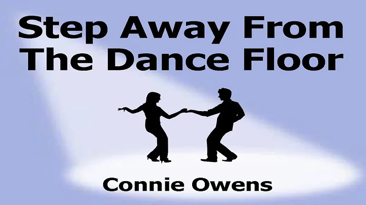 Step Away From The Dance Floor by Connie Owens