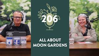 The Magic of Moon Gardens | 206