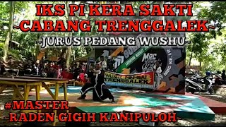 Jurus Pedang Wushu || Master GIGIH KANIPULOH, 