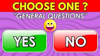 Choose One  YES or NO Challenge ✅❌ | General Questions Edition