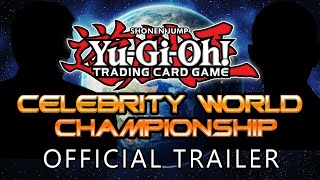 Yu-Gi-Oh! - Celebrity World Championship Trailer