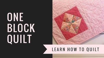 One Block Quilt