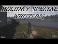 Heroes &amp; Generals - Whistling Fun - Holiday Special