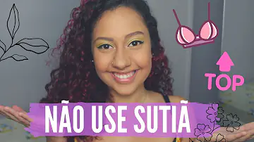 Pode usar top ao invés de sutiã?