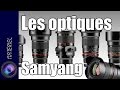 Les optiques samyang