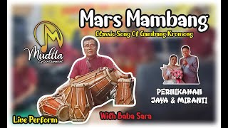 Mars Mambang || Instrumen Pembuka || LIVE PERFORM | GAMBANG KROMONG MODERN MUDITA ENTERTAINMENT BKS