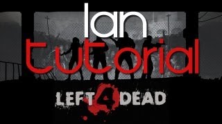 Tutorial: LAN on Left 4 Dead screenshot 2