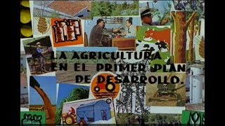 La agricultura en el Primer Plan de Desarrollo. 1967