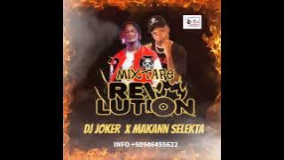 Mixtape Revolution Dj Joker X Makann Selekta 2024