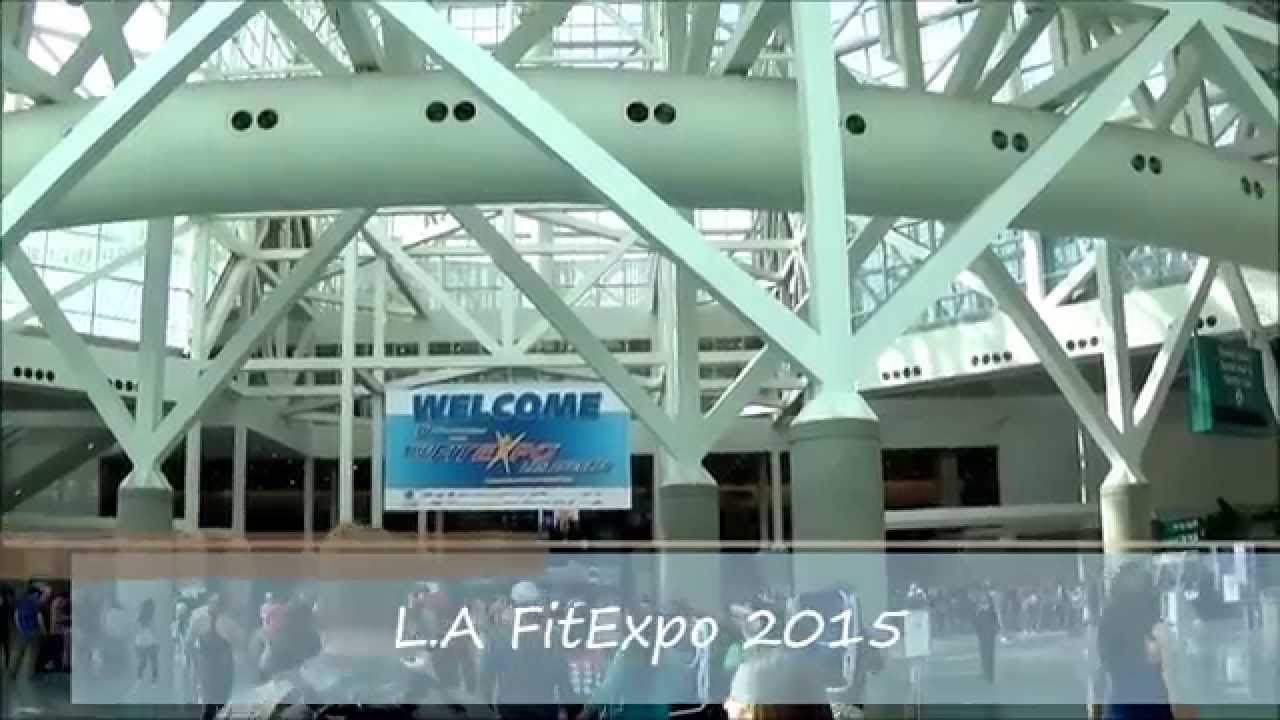 L.A Fit Expo 2015 - YouTube