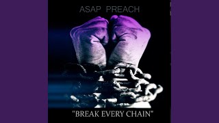 Download lagu Break Every Chain