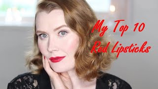 My Top 10 Red Lipsticks | Retro Style